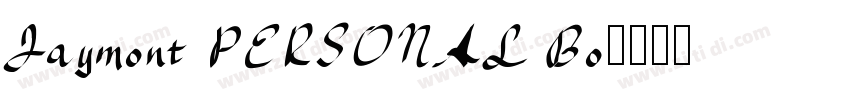 Jaymont PERSONAL Bo字体转换